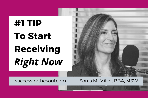 #1 TIP-To Start Receiving RIGHT NOW